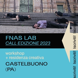 Fnas Lab 2023 artisti associati: parte on line